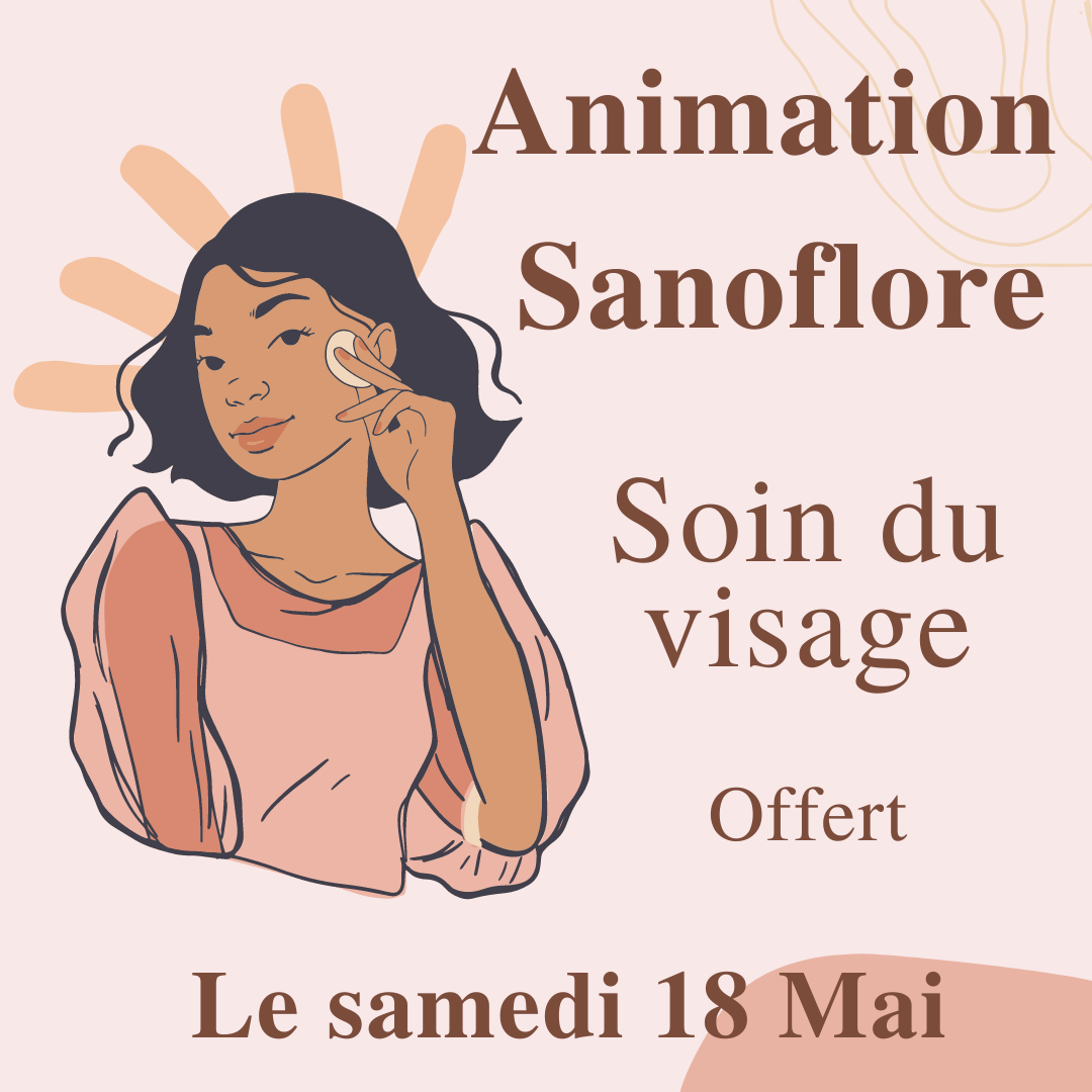 Animation Sanoflore 18 Mai